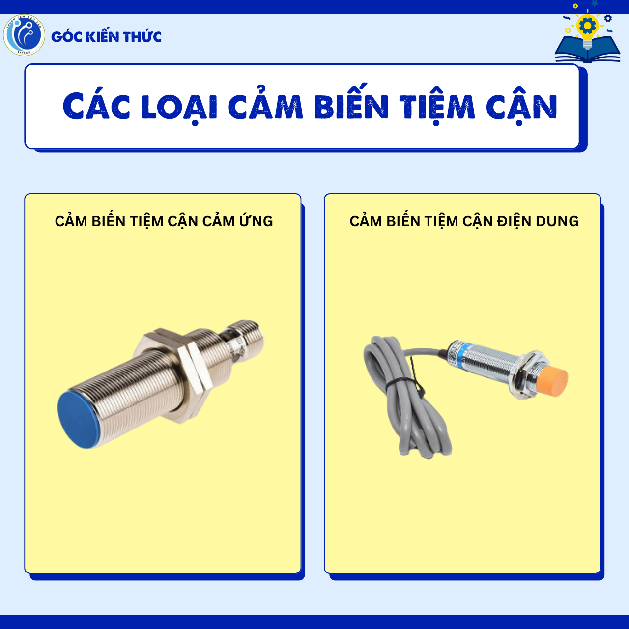 CẢM BIẾN, RELAY TRUNG GIAN - CÁC LOẠI CẢM BIẾN TIỆM CẬN
